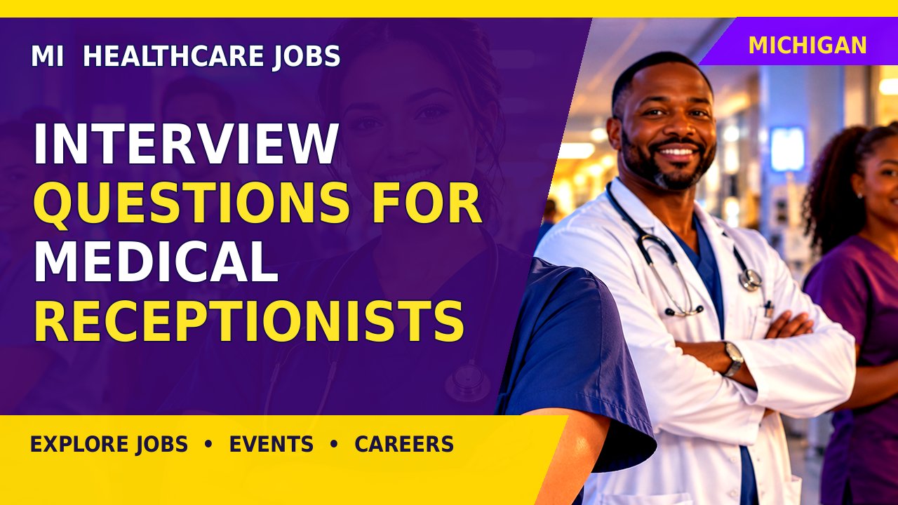 Interview Questions for Medical Receptionists