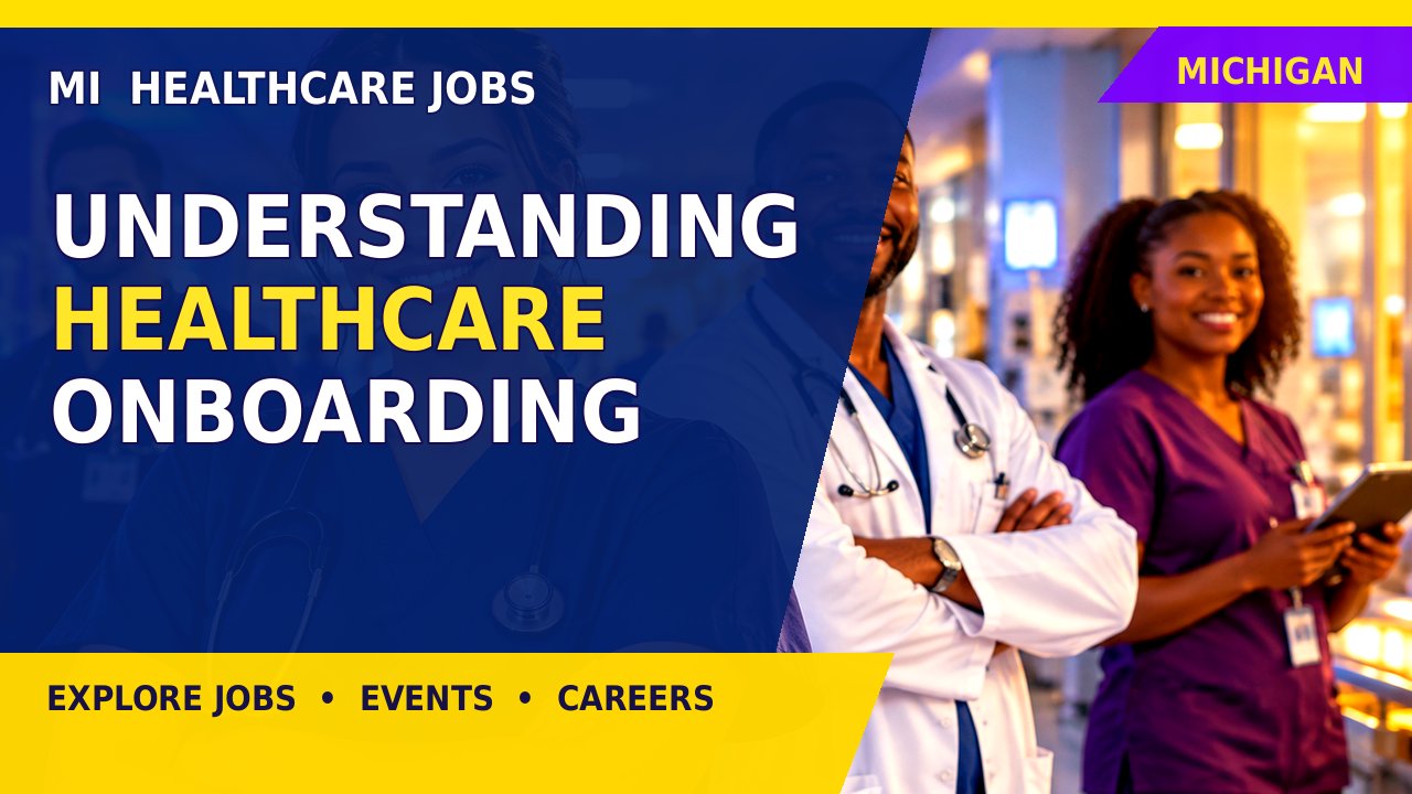 Understanding Healthcare Onboarding