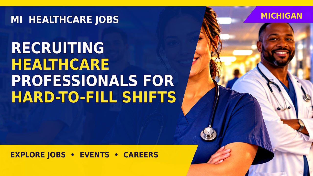 Recruiting Healthcare Professionals for Hard-to-Fill Shifts